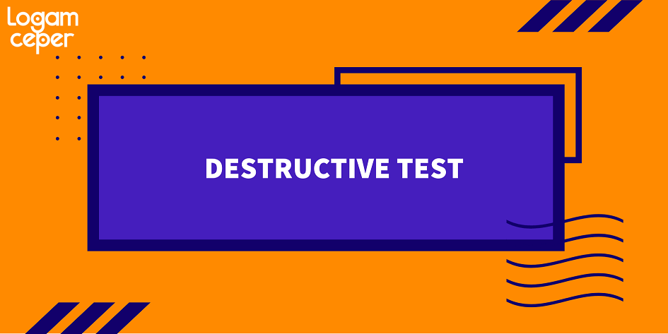 destructive test